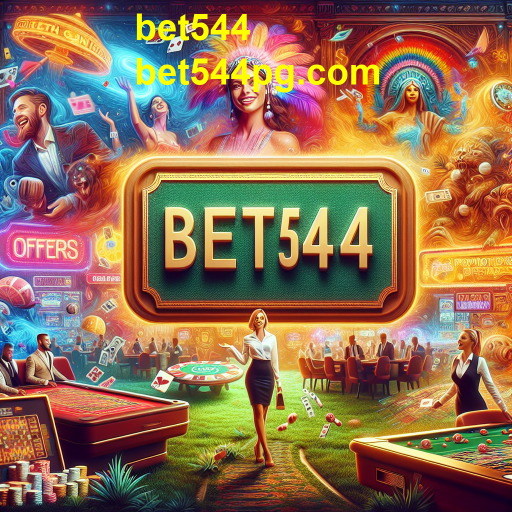 Descubra as Ofertas Imperdíveis no Bet544